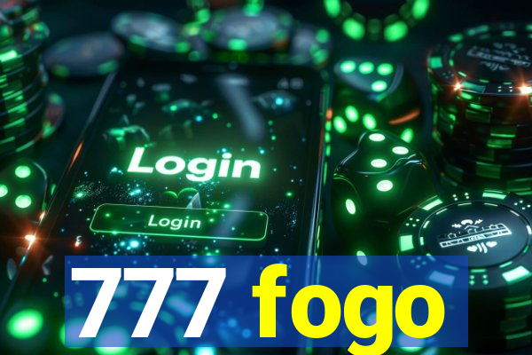 777 fogo